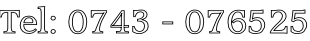Tel: 0743 - 076525